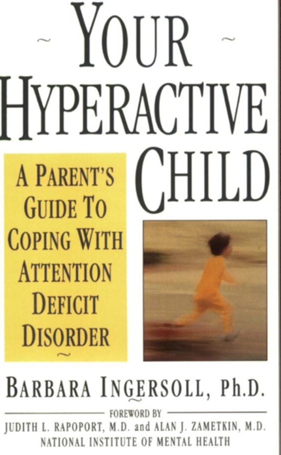 Your Hyperactive Child