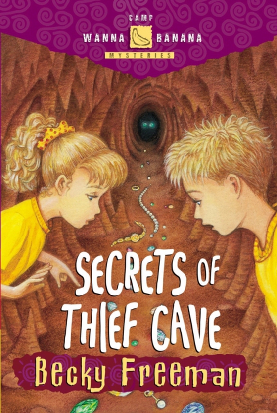 Secrets of Thief Cave (e-bog) af Freeman, Becky