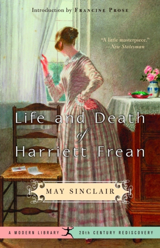 Life and Death of Harriett Frean (e-bog) af Sinclair, May