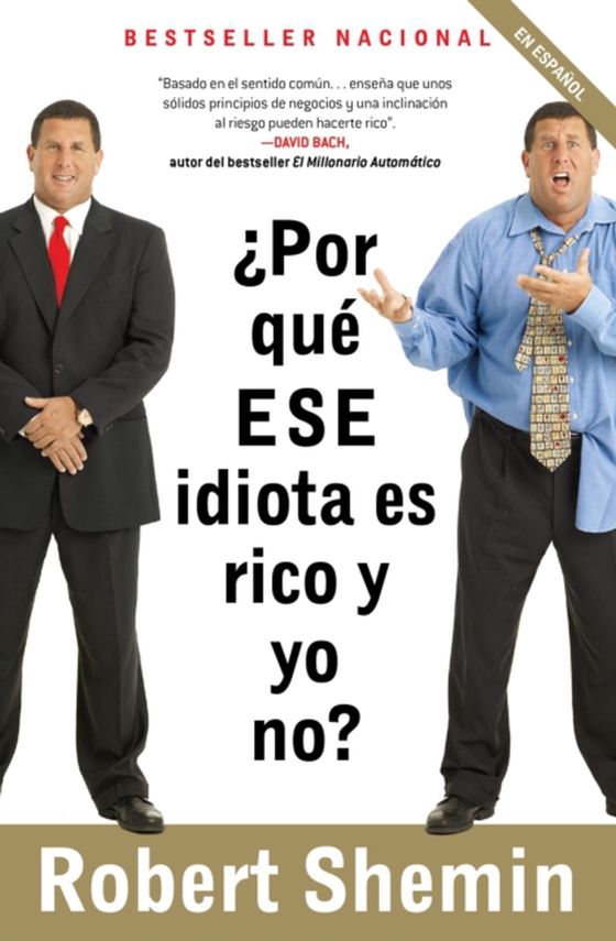 ¿Por qué ese idiota es rico y yo no? (e-bog) af Shemin, Robert