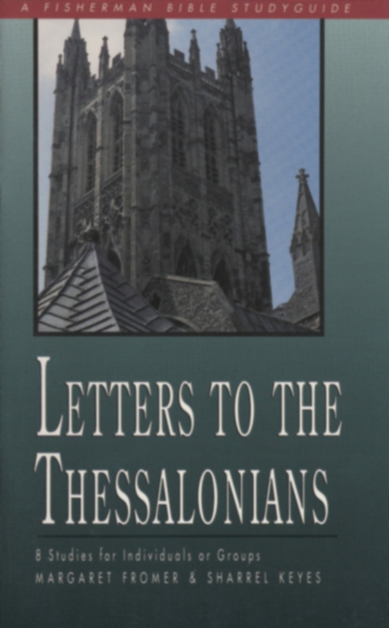 Letters to the Thessalonians (e-bog) af Keyes, Sharrel
