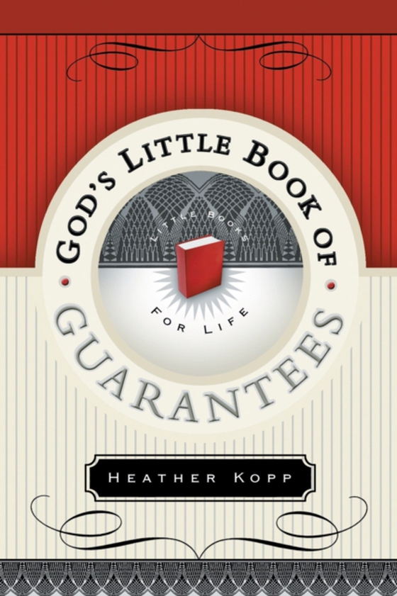 God's Little Book of Guarantees (e-bog) af Kopp, Heather