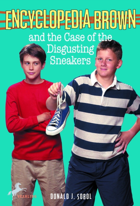 Encyclopedia Brown and the Case of the Disgusting Sneakers (e-bog) af Sobol, Donald J.