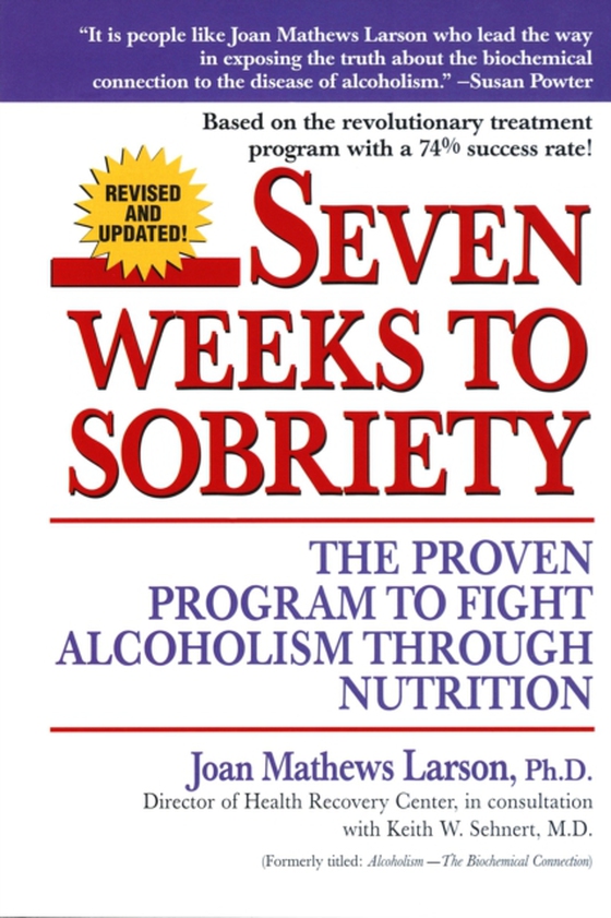 Seven Weeks to Sobriety (e-bog) af Joan Mathews Larson, PhD