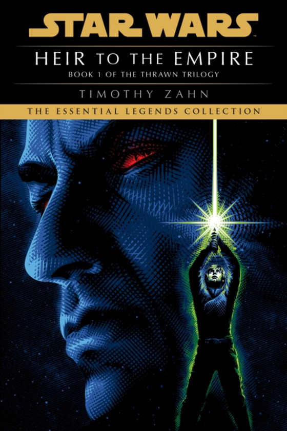 Heir to the Empire: Star Wars Legends (The Thrawn Trilogy) (e-bog) af Zahn, Timothy