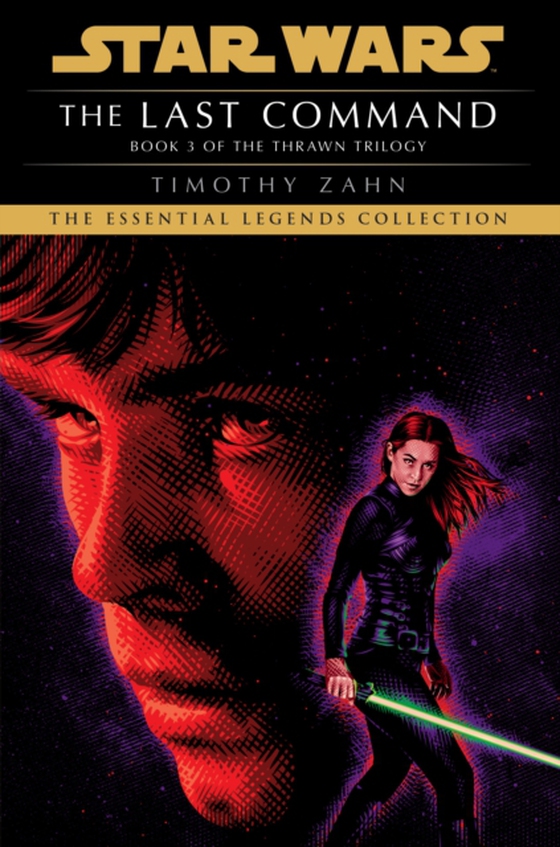 Last Command: Star Wars Legends (The Thrawn Trilogy) (e-bog) af Zahn, Timothy