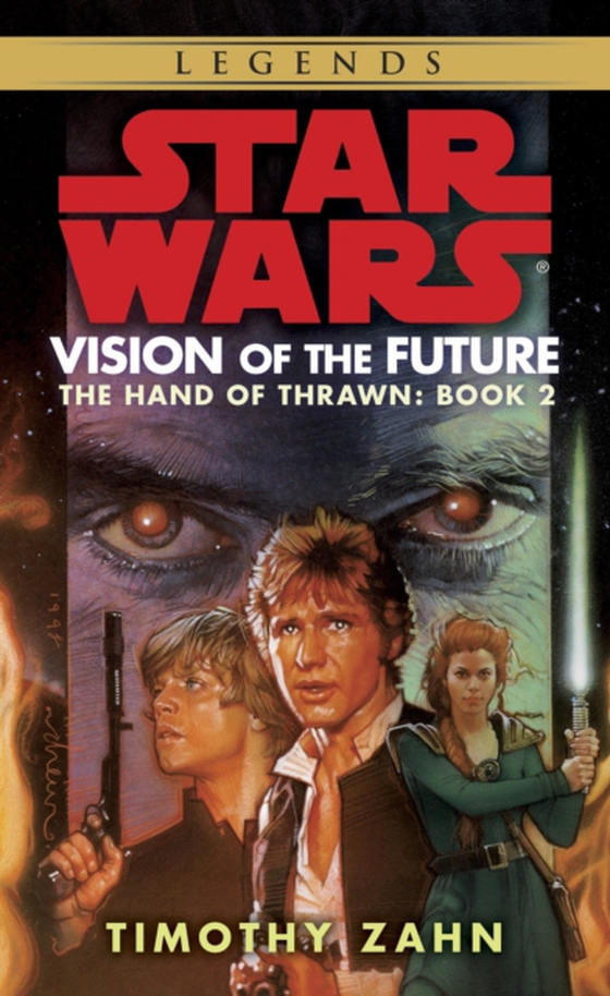 Vision of the Future: Star Wars Legends (The Hand of Thrawn) (e-bog) af Zahn, Timothy