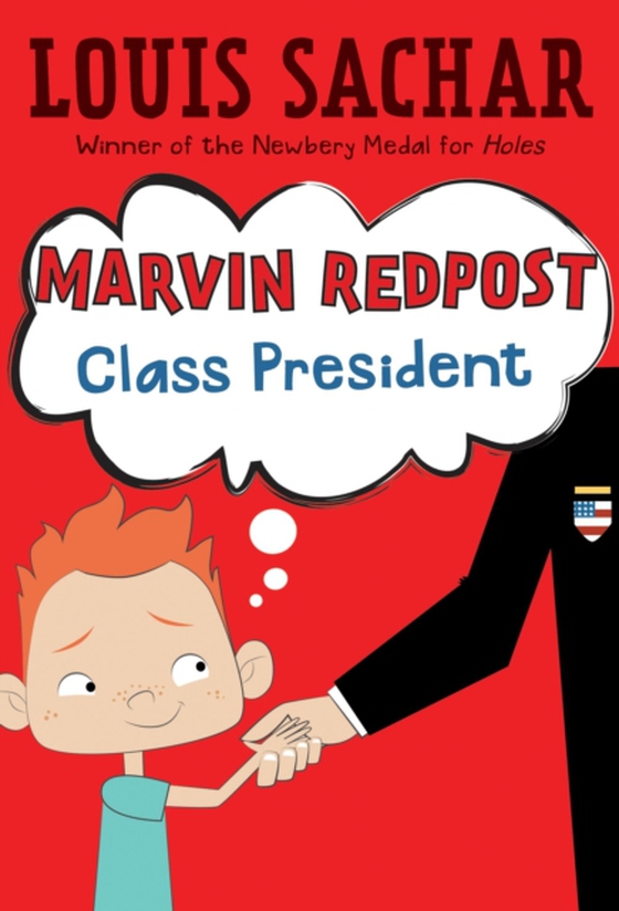 Marvin Redpost #5: Class President (e-bog) af Sachar, Louis