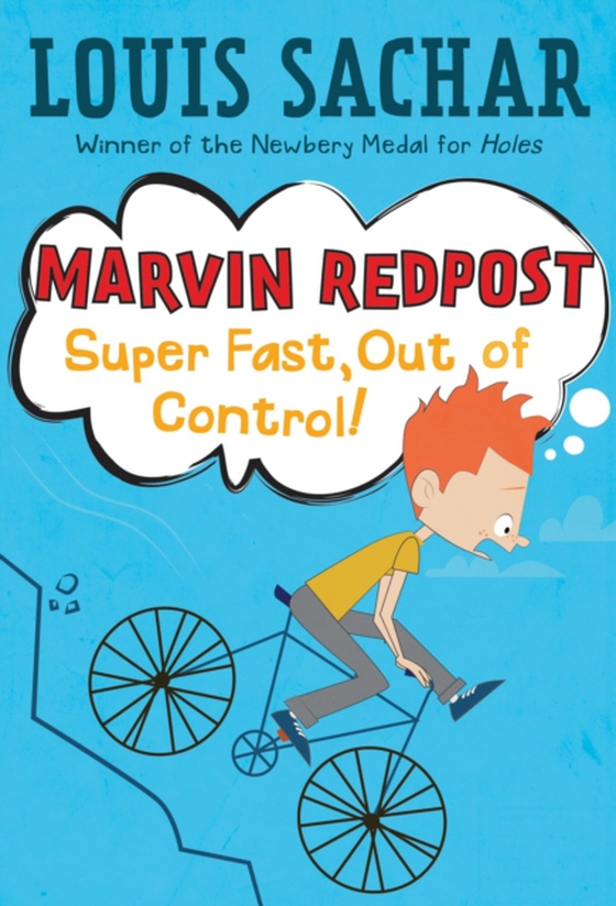 Marvin Redpost #7: Super Fast, Out of Control! (e-bog) af Sachar, Louis