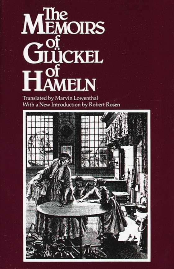 Memoirs of Gluckel of Hameln (e-bog) af Gluckel