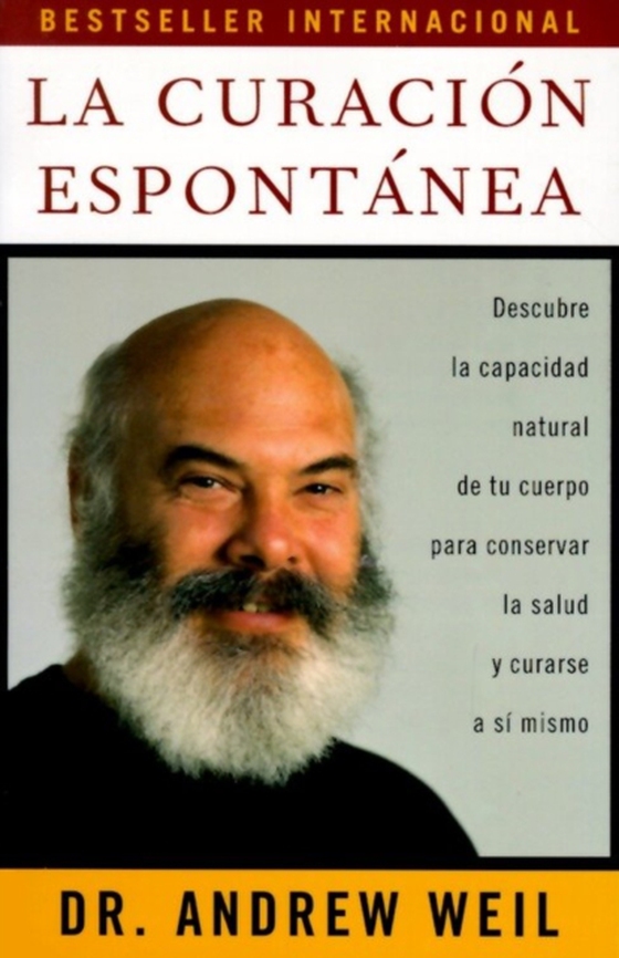 La curación espontánea (e-bog) af Andrew Weil, M.D.