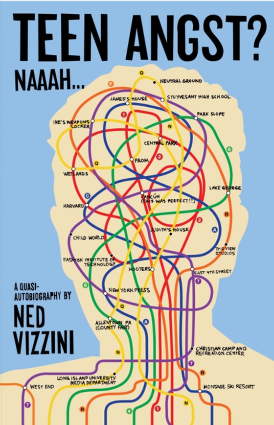 Teen Angst? Naaah . . . (e-bog) af Vizzini, Ned