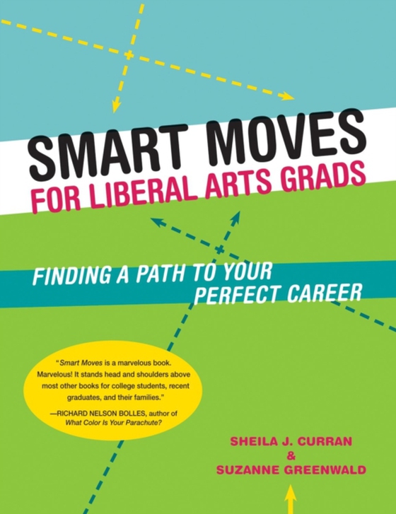 Smart Moves for Liberal Arts Grads