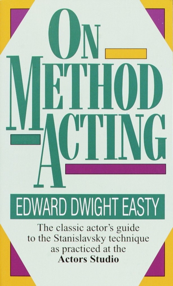 On Method Acting (e-bog) af Easty, Edward Dwight