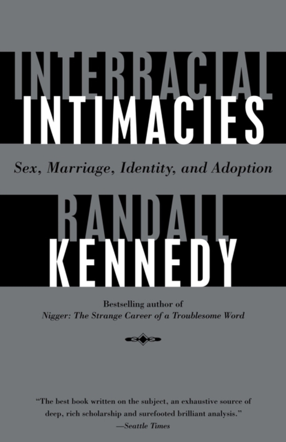 Interracial Intimacies