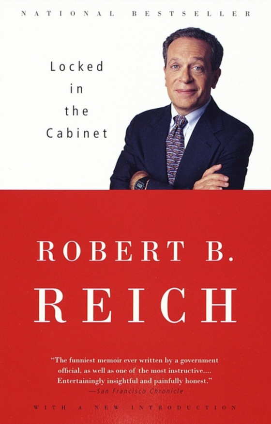 Locked in the Cabinet (e-bog) af Reich, Robert B.