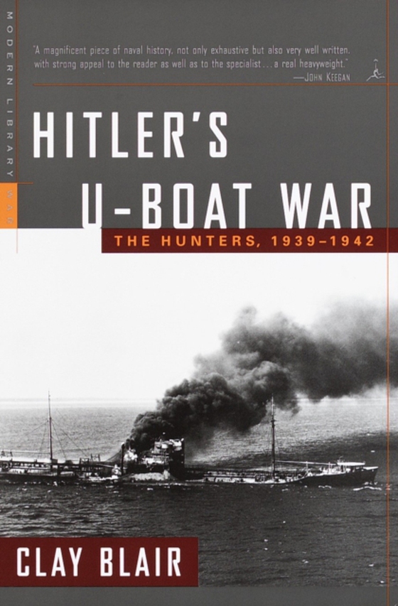 Hitler's U-Boat War (e-bog) af Blair, Clay