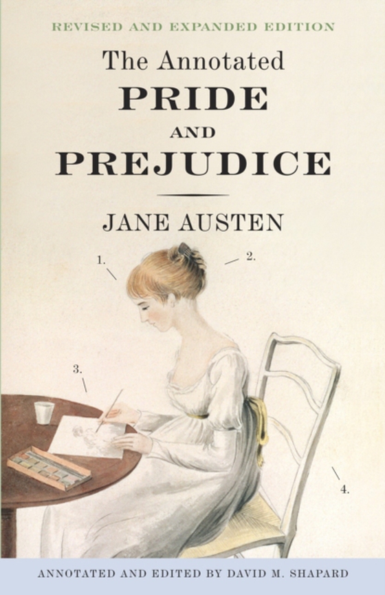 Annotated Pride and Prejudice (e-bog) af Shapard, David M.