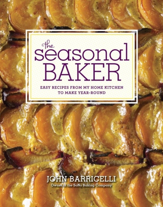 Seasonal Baker (e-bog) af Barricelli, John