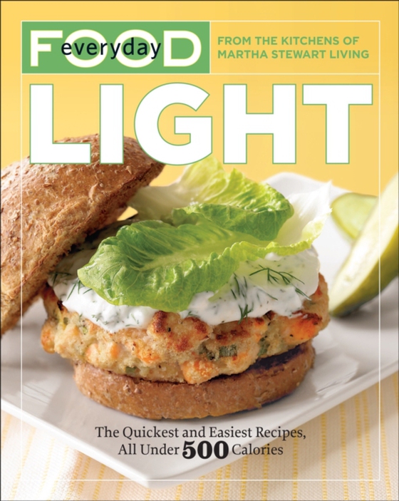 Everyday Food: Light (e-bog) af Martha Stewart Living Magazine