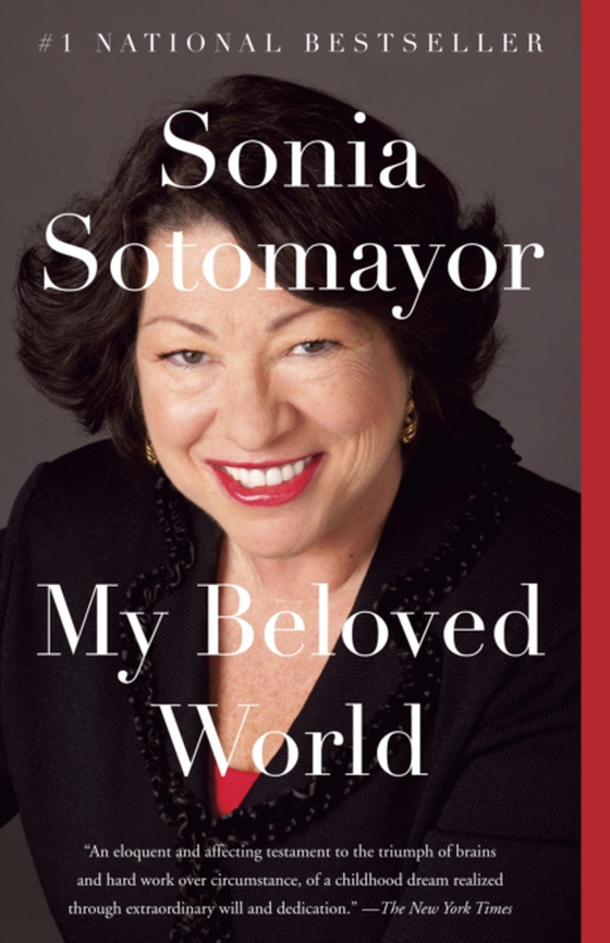 My Beloved World (e-bog) af Sotomayor, Sonia