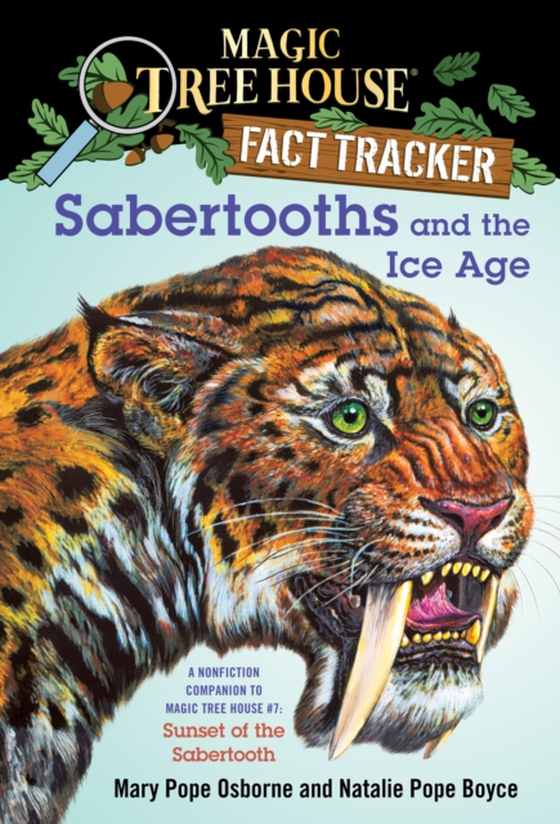 Sabertooths and the Ice Age (e-bog) af Boyce, Natalie Pope