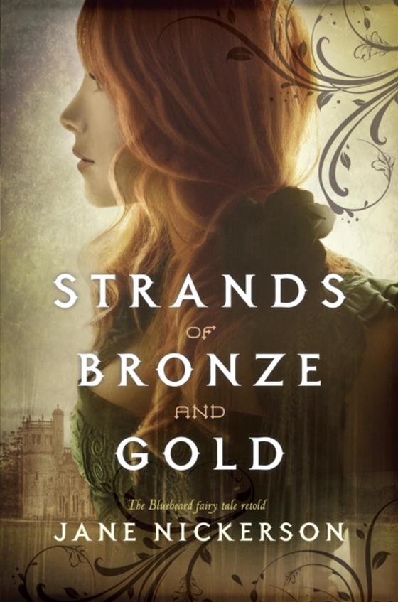 Strands of Bronze and Gold (e-bog) af Nickerson, Jane