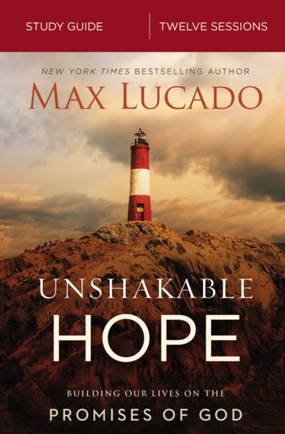 Unshakable Hope Bible Study Guide (e-bog) af Lucado, Max