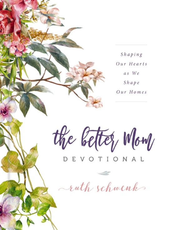 Better Mom Devotional