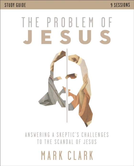 Problem of Jesus Study Guide (e-bog) af Clark, Mark