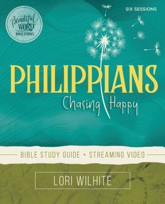 Philippians Bible Study Guide plus Streaming Video