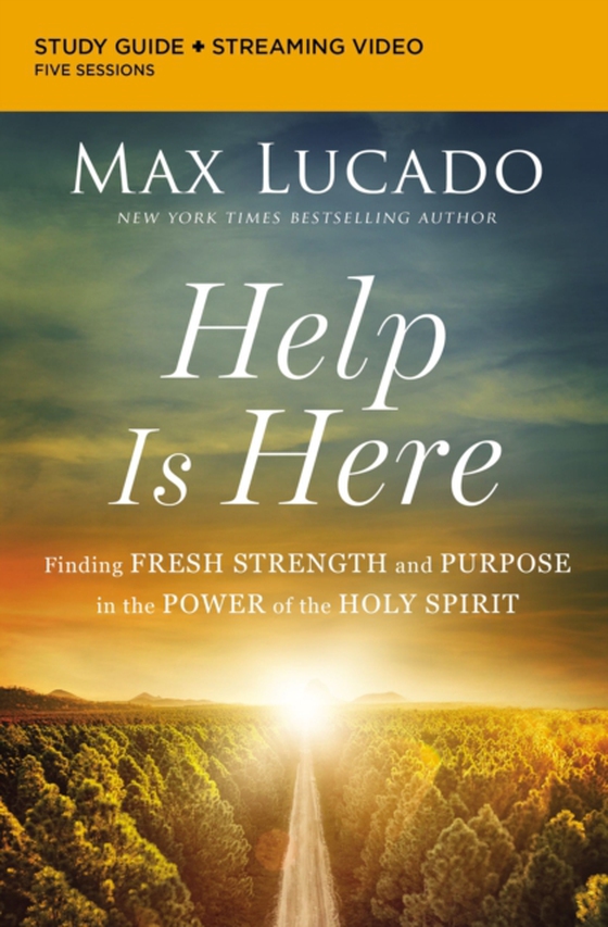 Help Is Here Bible Study Guide plus Streaming Video (e-bog) af Lucado, Max