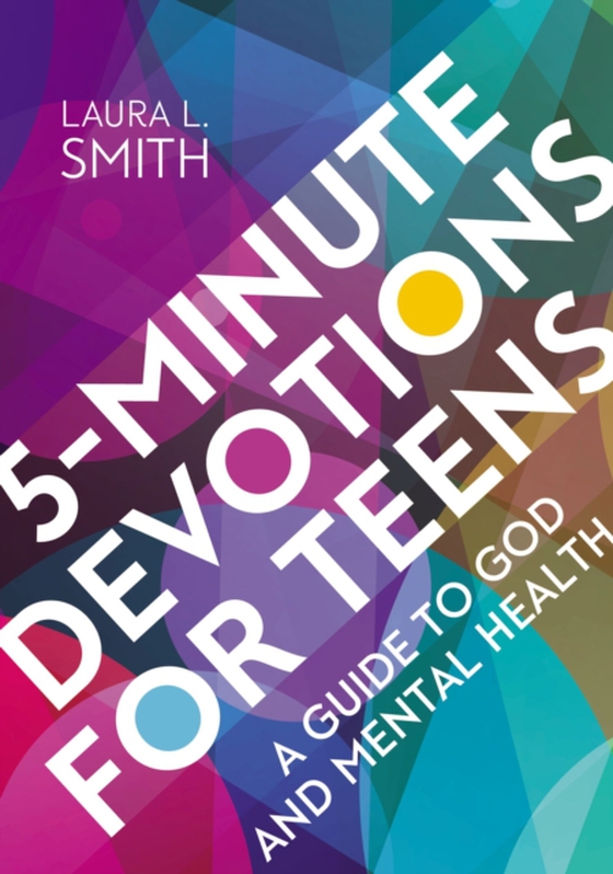 5-Minute Devotions for Teens (e-bog) af Smith, Laura L.