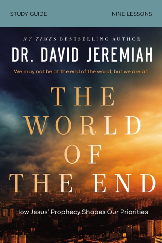 World of the End Bible Study Guide (e-bog) af Jeremiah, Dr.  David