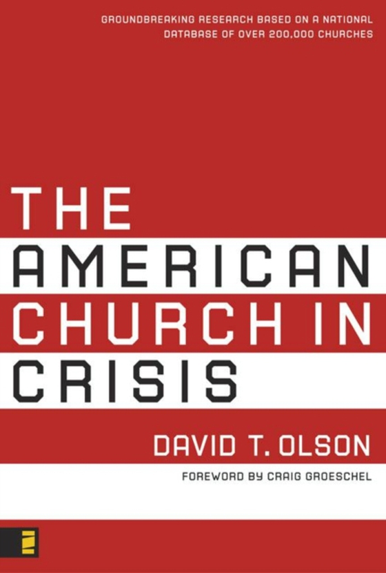 American Church in Crisis (e-bog) af Olson, David T.