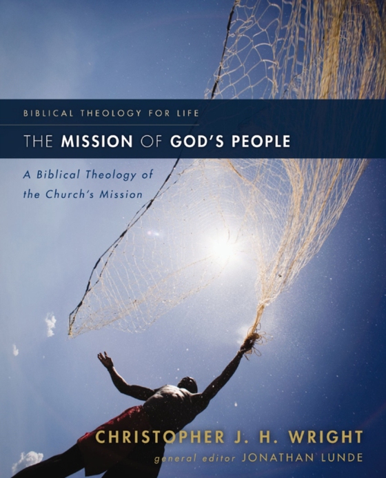 Mission of God's People (e-bog) af Wright, Christopher J. H.