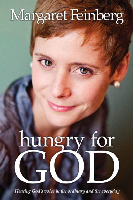 Hungry for God (e-bog) af Feinberg, Margaret