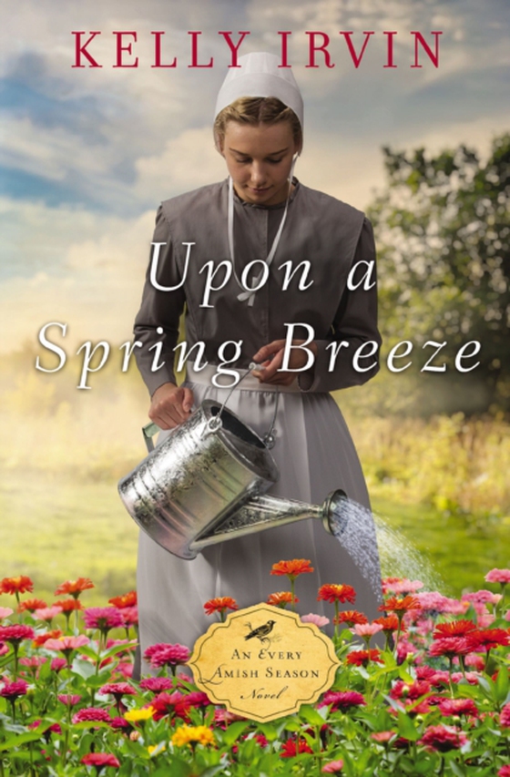 Upon a Spring Breeze (e-bog) af Irvin, Kelly
