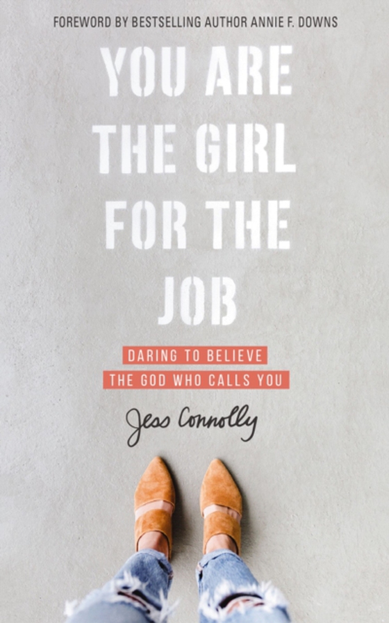 You Are the Girl for the Job (e-bog) af Connolly, Jess