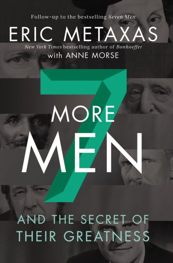 Seven More Men (e-bog) af Metaxas, Eric