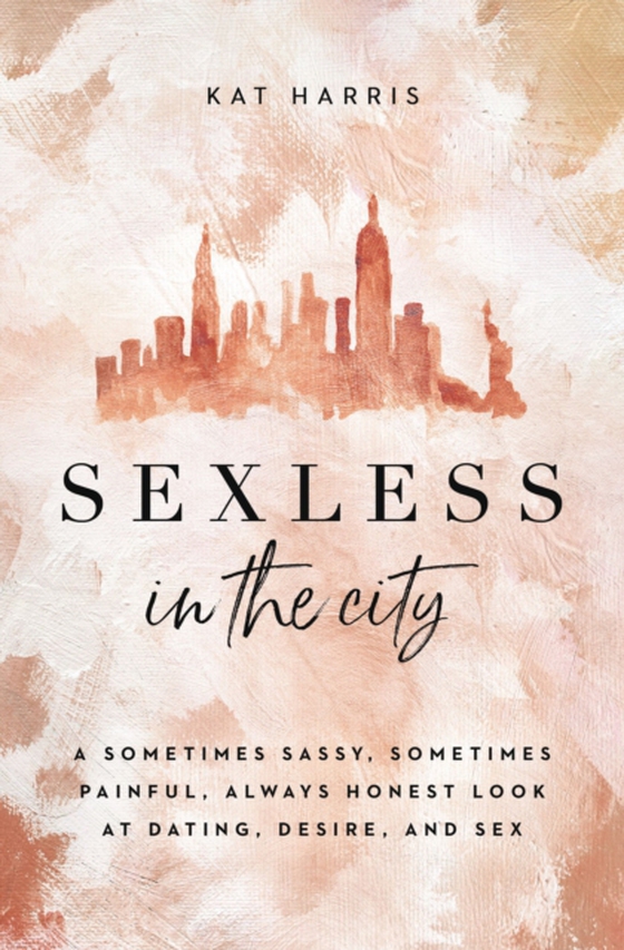 Sexless in the City (e-bog) af Harris, Kat