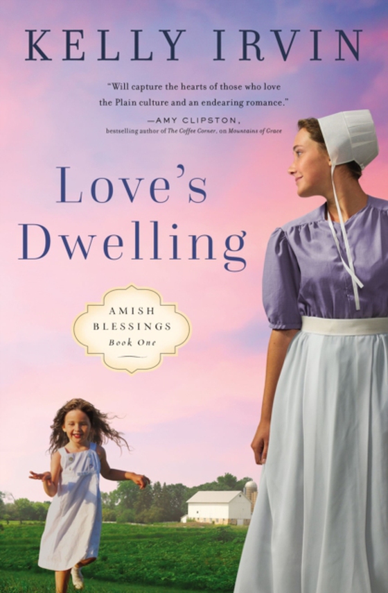 Love's Dwelling (e-bog) af Irvin, Kelly