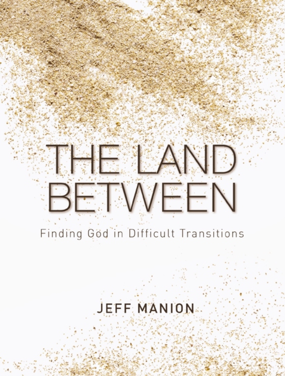 Land Between (e-bog) af Manion, Jeff