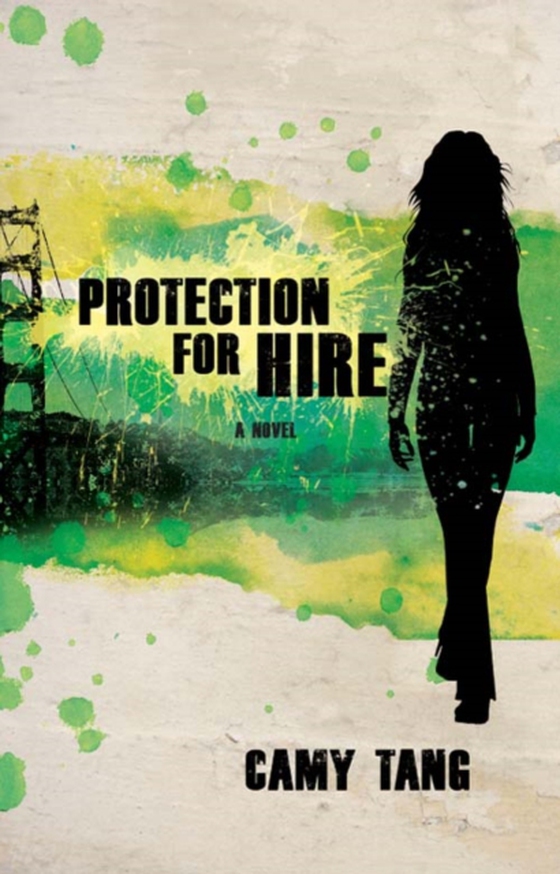 Protection for Hire (e-bog) af Tang, Camy