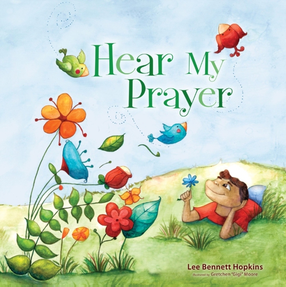 Hear My Prayer (e-bog) af Hopkins, Lee Bennett