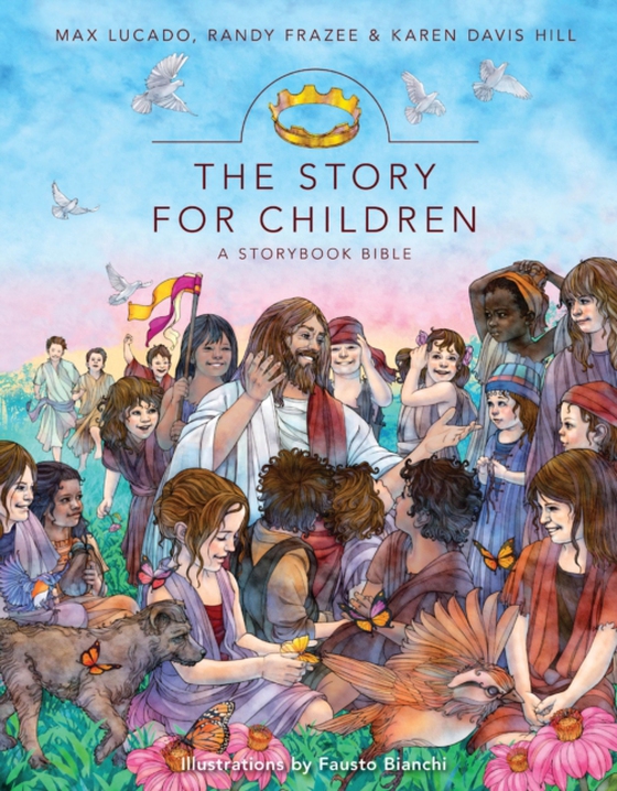 Story for Children, a Storybook Bible (e-bog) af Hill, Karen Davis