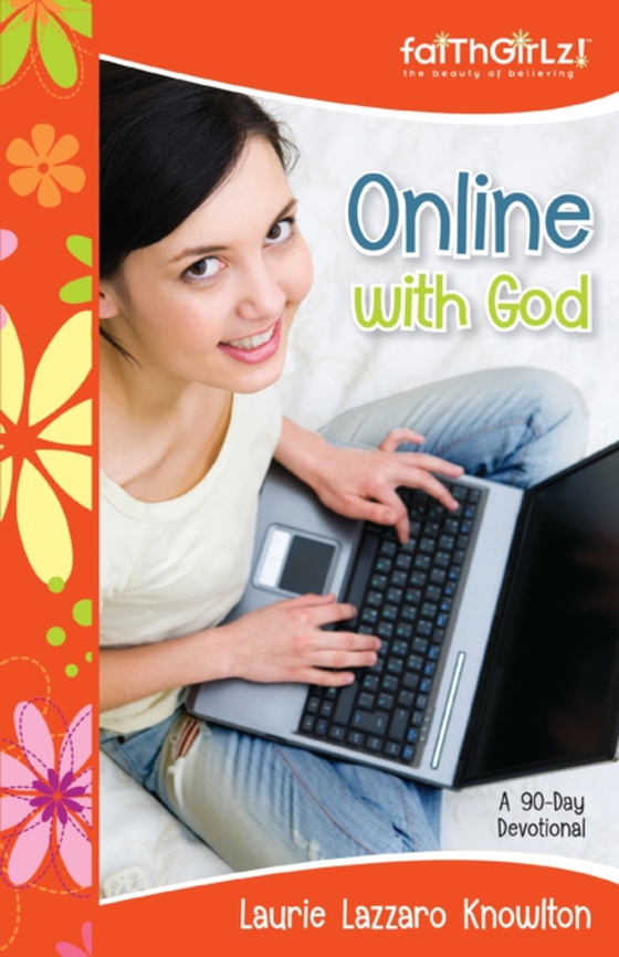 Online with God (e-bog) af Knowlton, Laurie Lazzaro