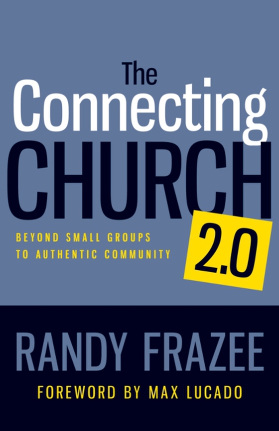 Connecting Church 2.0 (e-bog) af Frazee, Randy