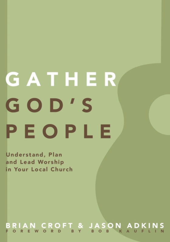 Gather God's People (e-bog) af Adkins, Jason