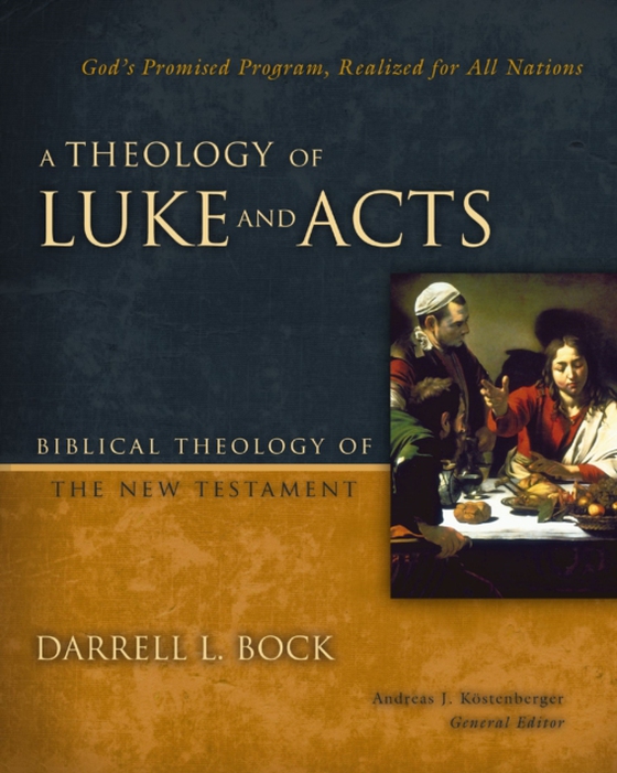 Theology of Luke and Acts